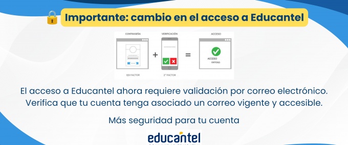 Cambios en la forma de ingreso a Educantel