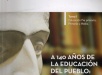 A 140 años de la Educación del Pueblo...