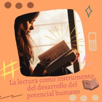 La lectura como instrumento del desarrollo del potencial humano
