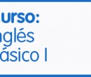 Curso de Inglés Básico I