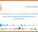 Consulta pública de Estrategia de Ciudadanía Digital