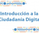 Nuevo curso “Introducción a la Ciudadanía Digital” por Educantel