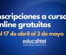 Mayo: cursos a distancia por Educantel