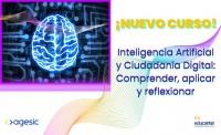 Nuevo curso: “Inteligencia Artificial y Ciudadanía Digital"
