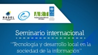 Seminario sobre Tecnología y desarrollo local